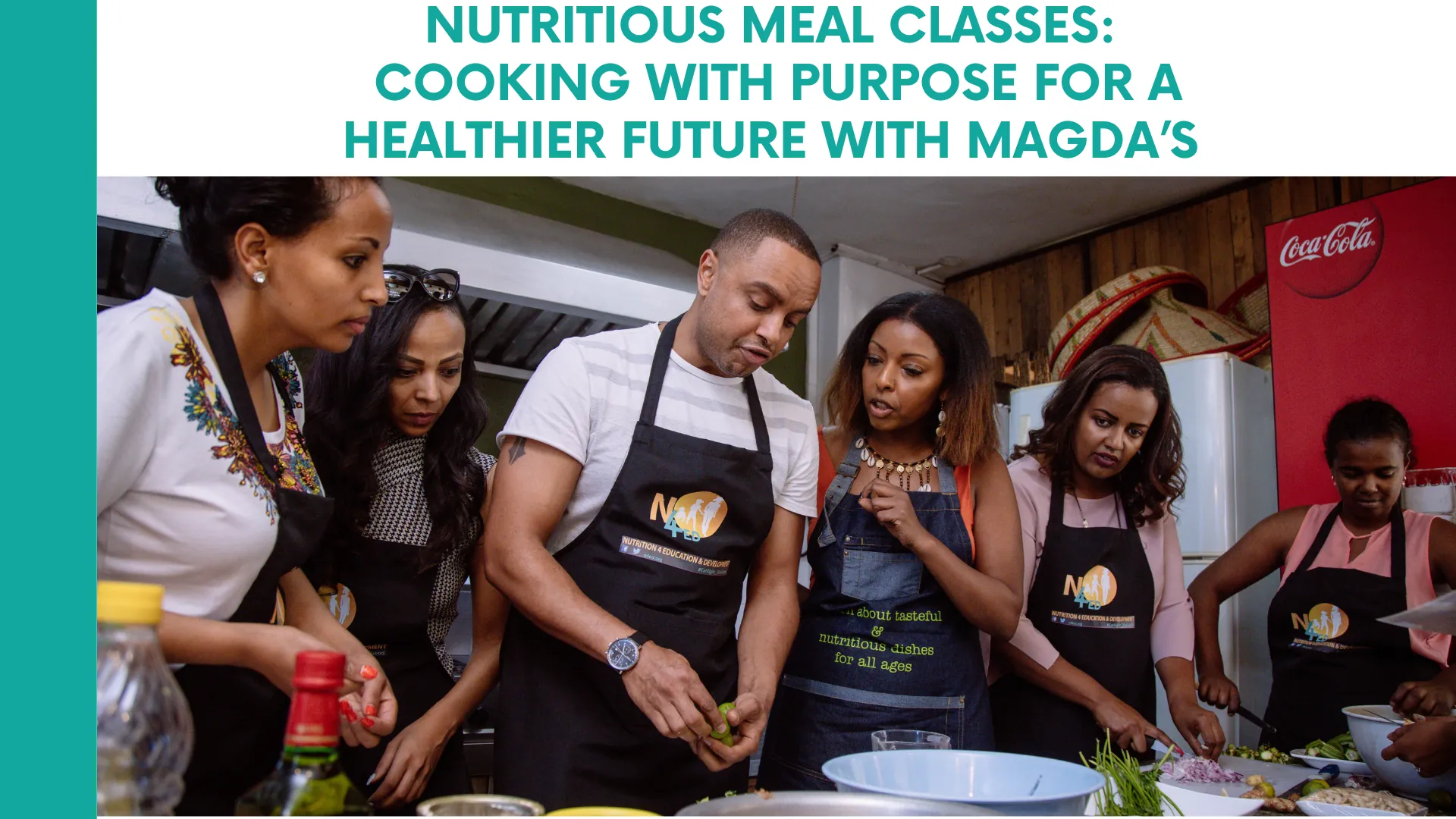 Nutritious Meal Classes: Eat Right – Do Good: with Magda’s Program