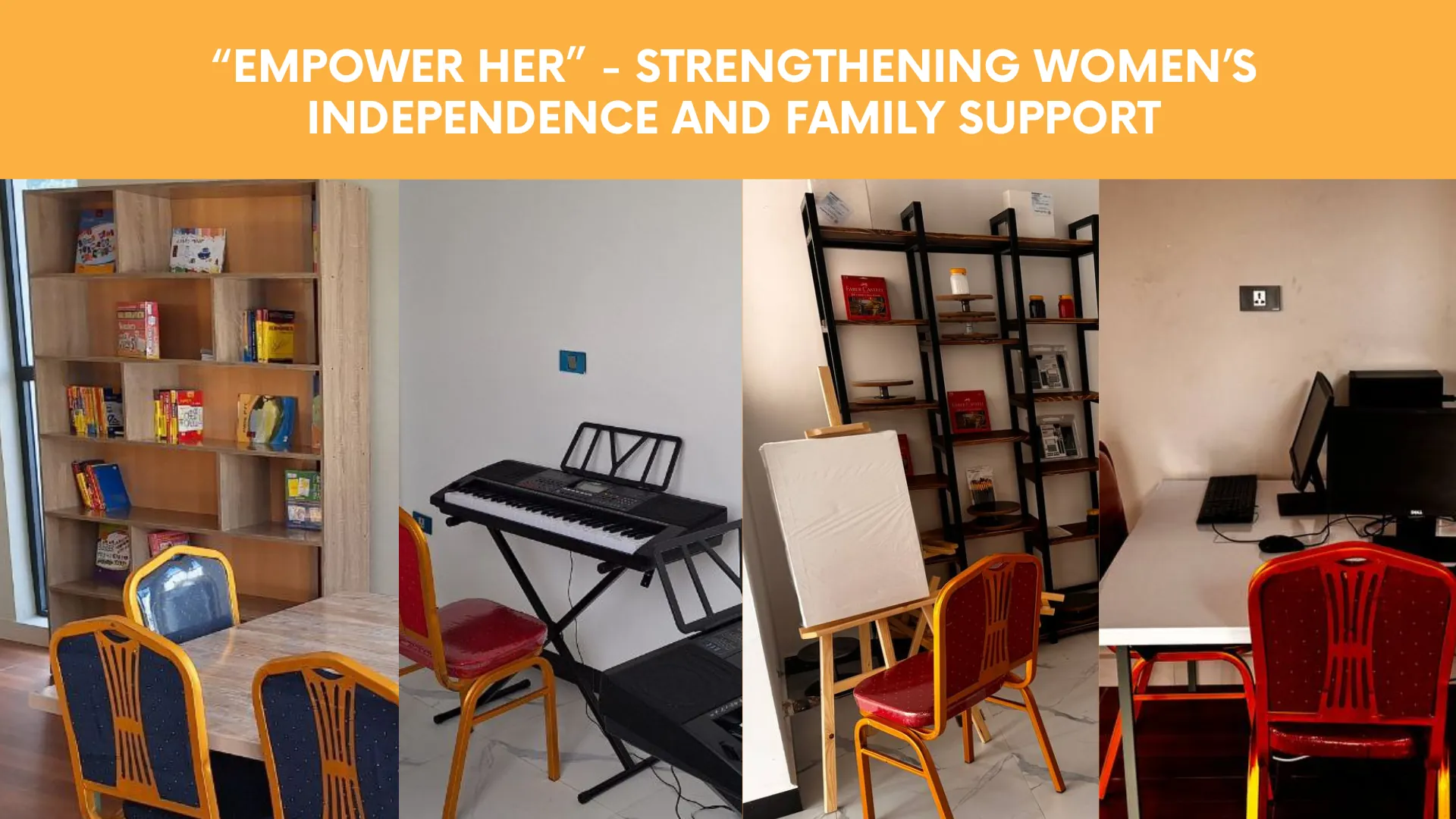 “Empower Her” – Strengthening Women’s Independence and Family Support