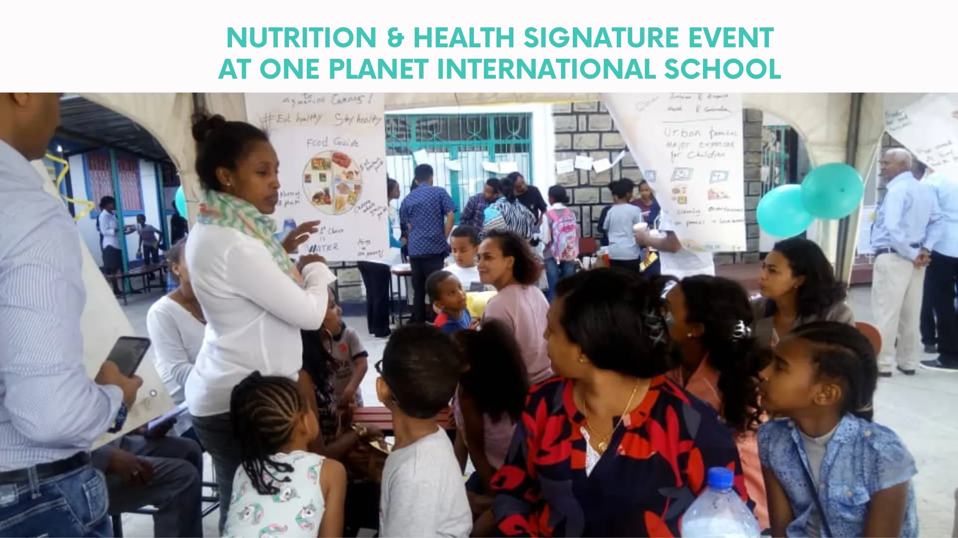 Nutrition & Health Signature Event at One Planet International School