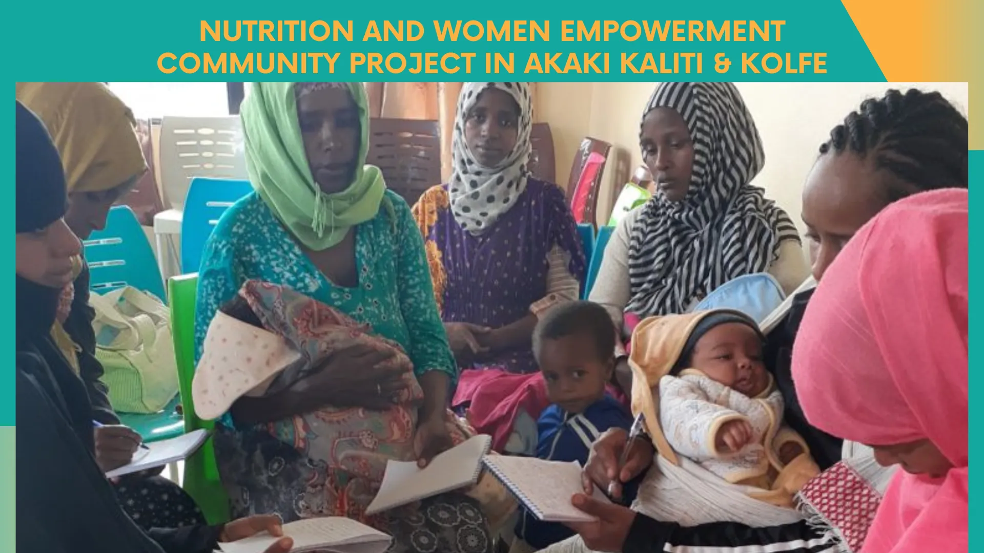 Nutrition and Women Empowerment Project in Akaki Kaliti & Kolfe Keranyo