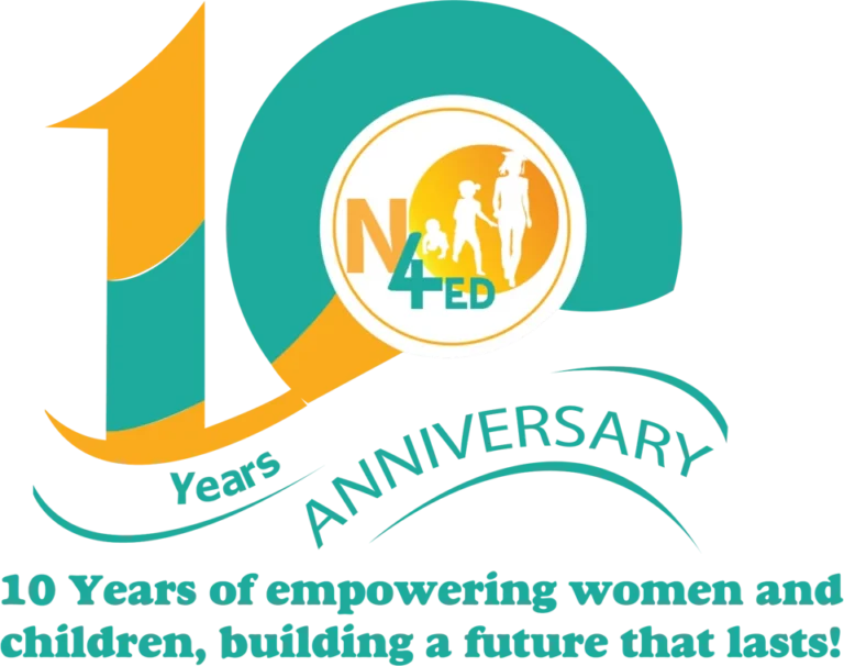 N4ED 10 years anniversary: 10 years of empowering women and children, building a future that lasts